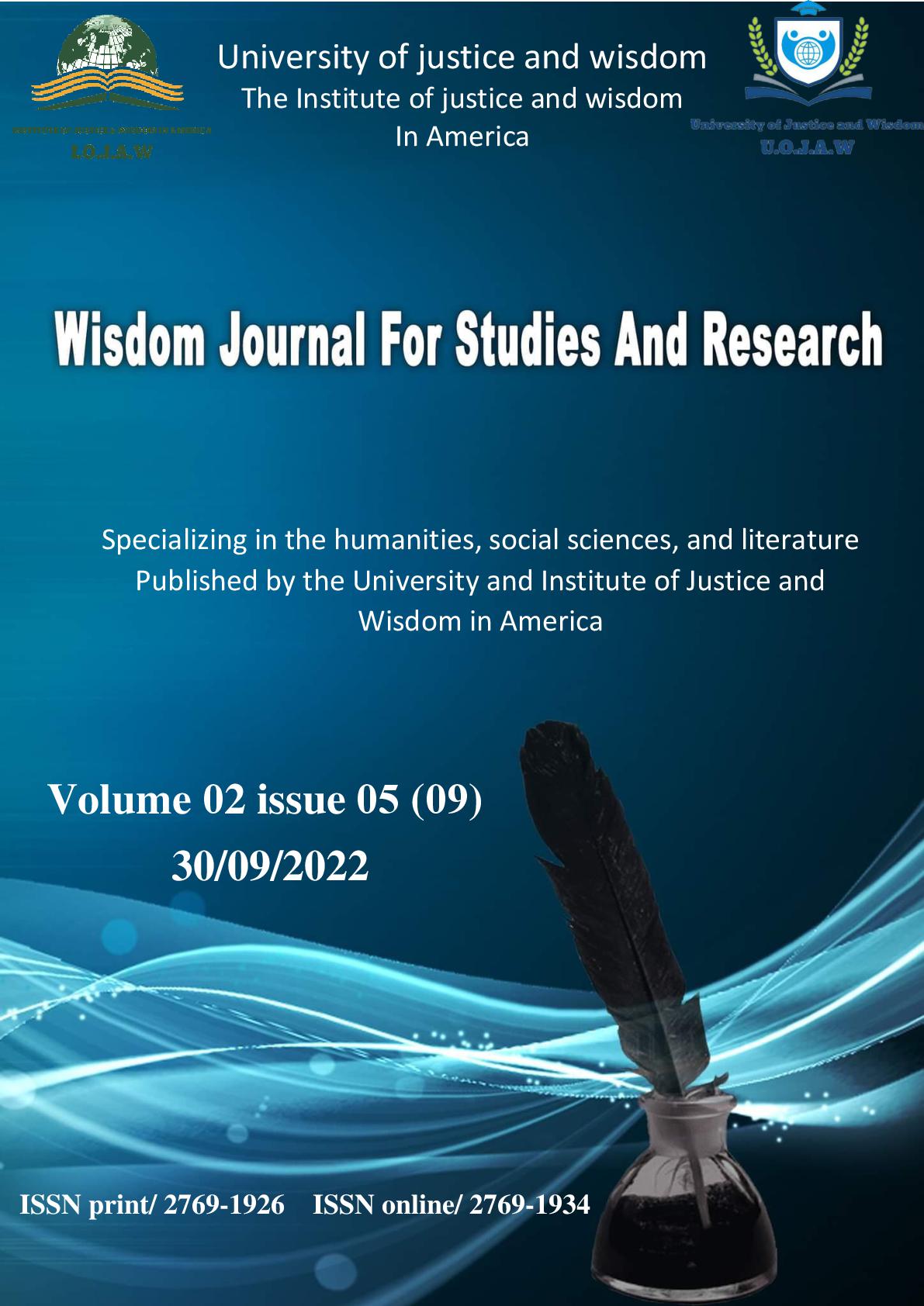 					View Vol. 2 No. 5 (2022): Journal Wisdom pour les Etudes et la Recherche volume 02 numéro 05(09) 30/09/2022           
				