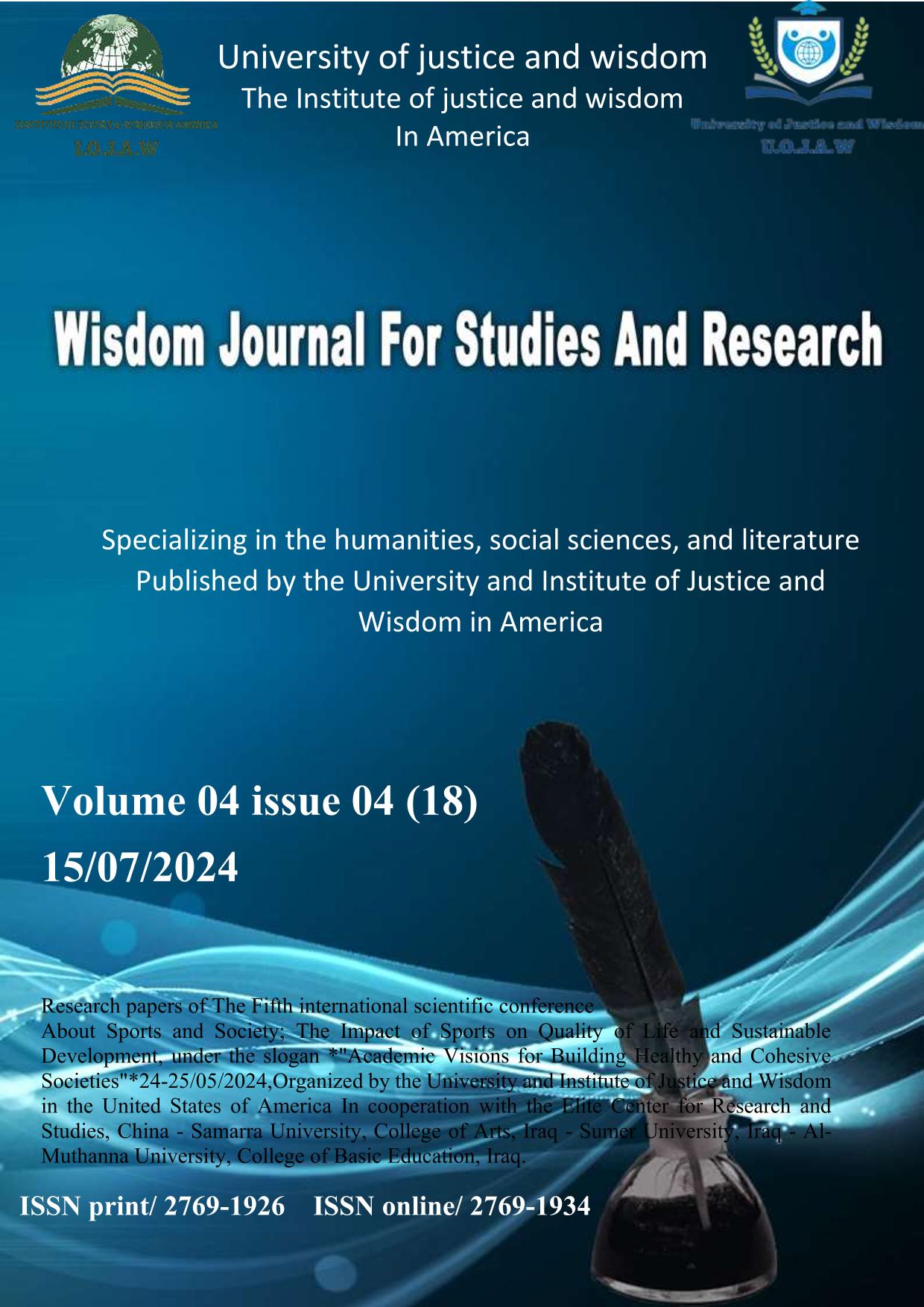 					Afficher Vol. 4 No 04 (2024): Wisdom Journal For Studies And Research volume 04 Issue 03(18)15/07/2024
				