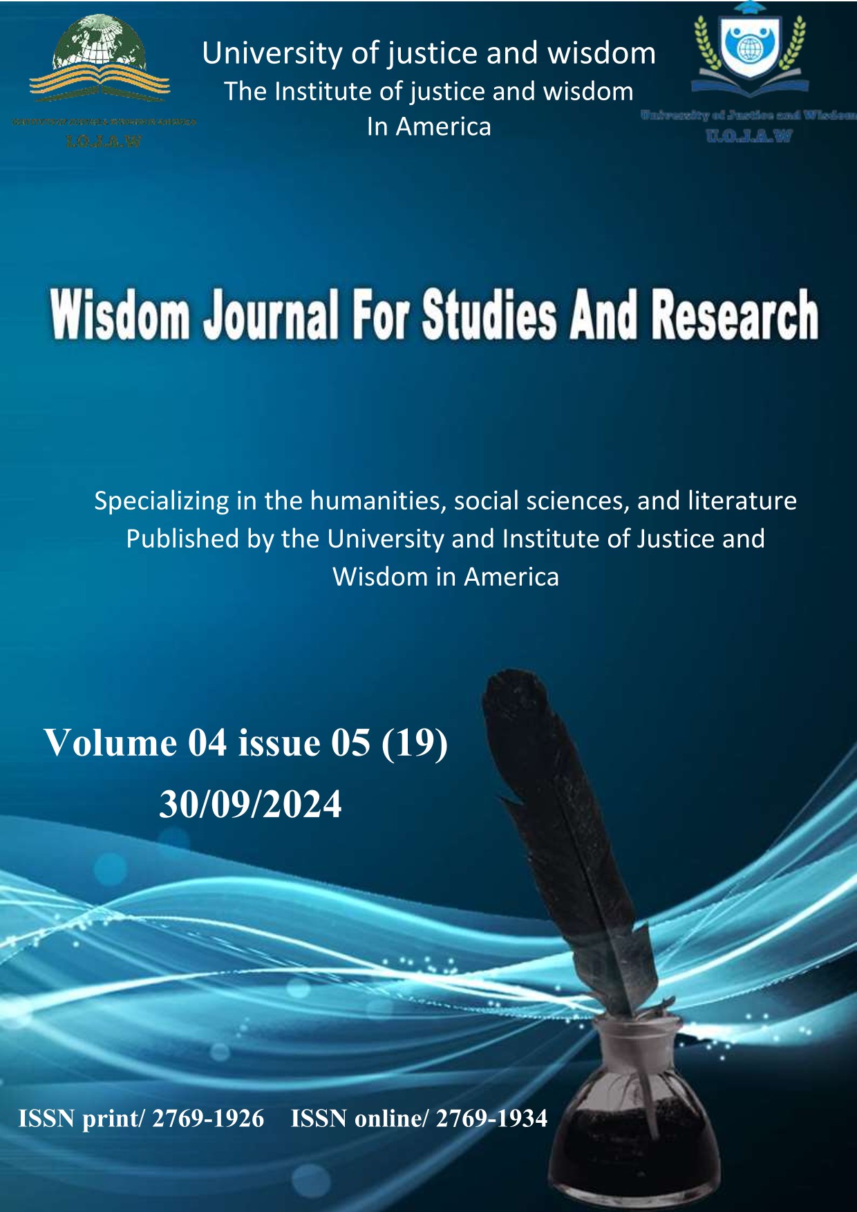 					View Vol. 4 No. 5 (2024): Wisdom Journal For Studies And Research volume 04 Issue 05(19)30/09/2024
				