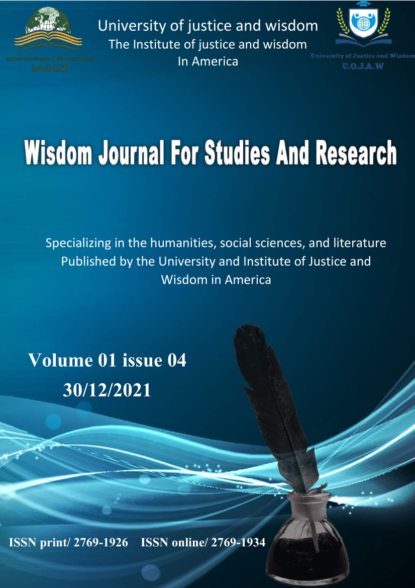 					View Vol. 1 No. 4 (2021): The Journal of Wisdom for Studies and Research (J.O.W. F.S.R.)
				